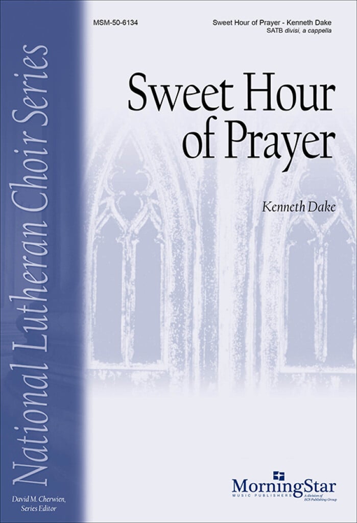 Sweet Hour of Prayer